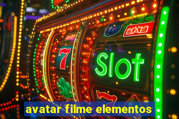 avatar filme elementos